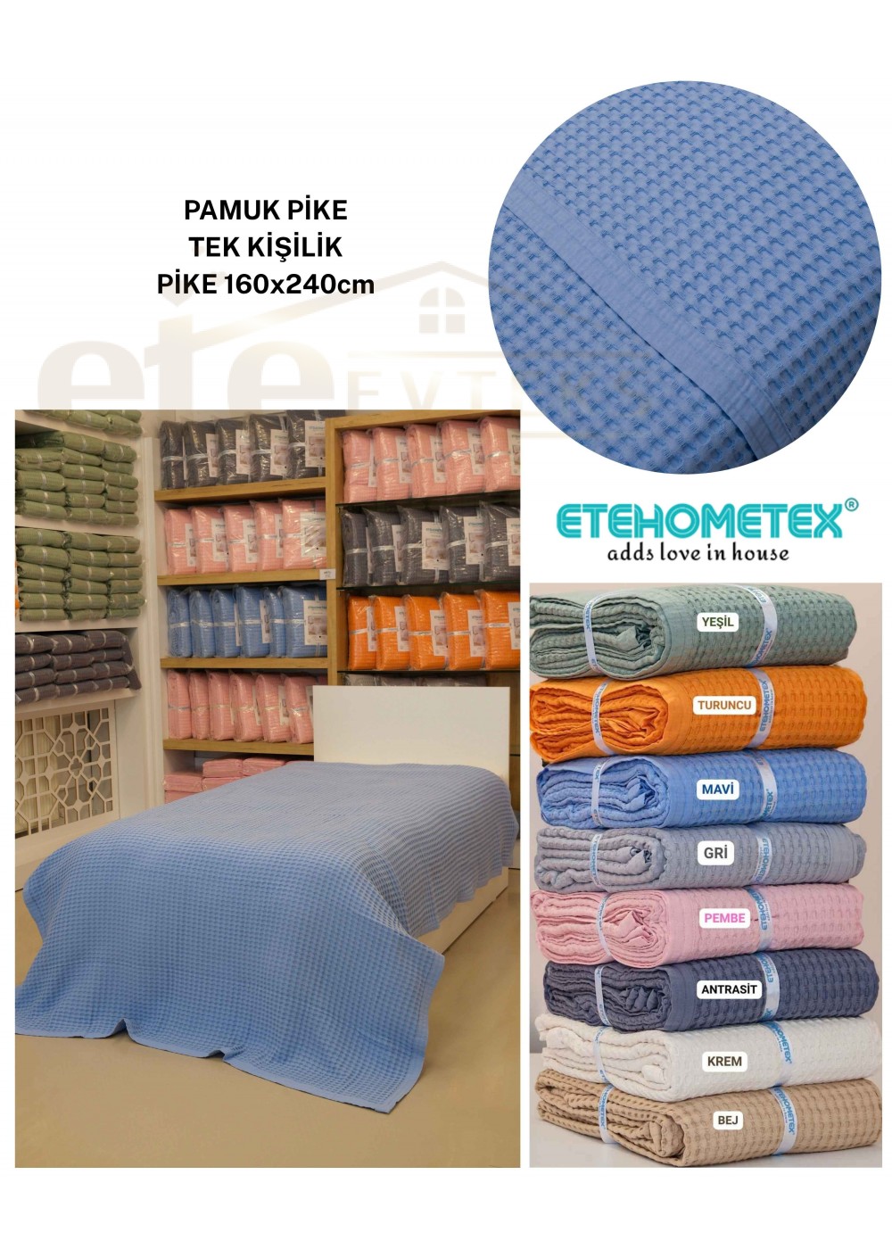 ETEHOMETEX HAVUZLU PİKE TEK KİŞİLİK 160X240CM MAVİ 8696474232081